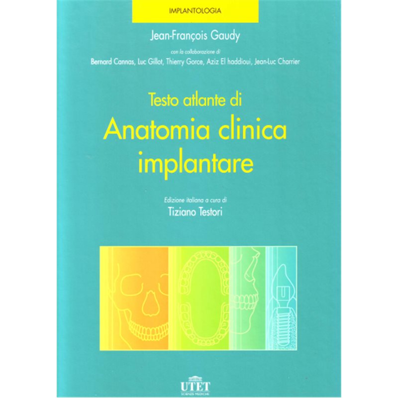 Testo atlante di anatomia clinica implantare